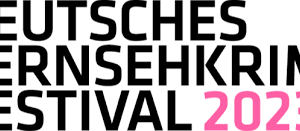 Deutsches Fernsehkrimi Festival 2023